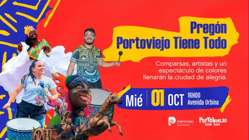 Portoviejo tiene todo y celebra sus fiestas de Independencia